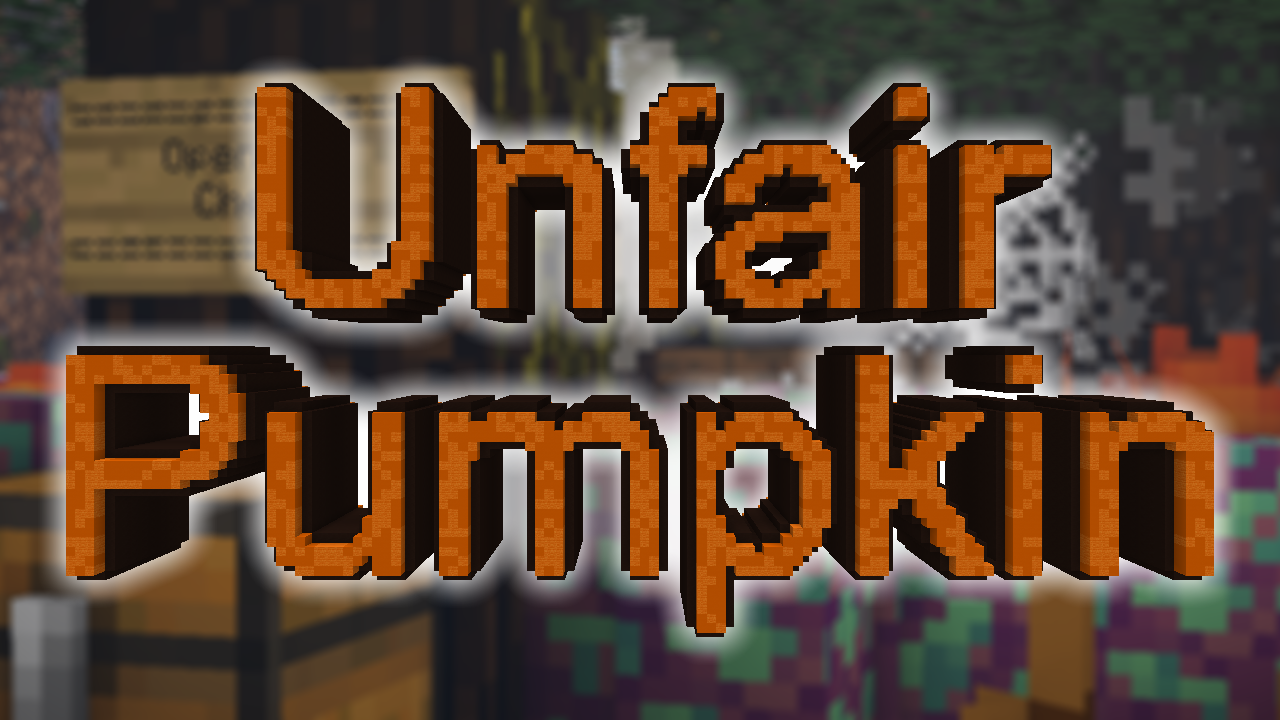 Tải về UNFAIR PUMPKIN cho Minecraft 1.14.4